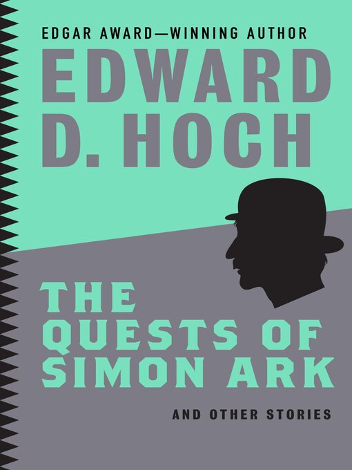 Title details for Quests of Simon Ark by Edward D. Hoch - Available